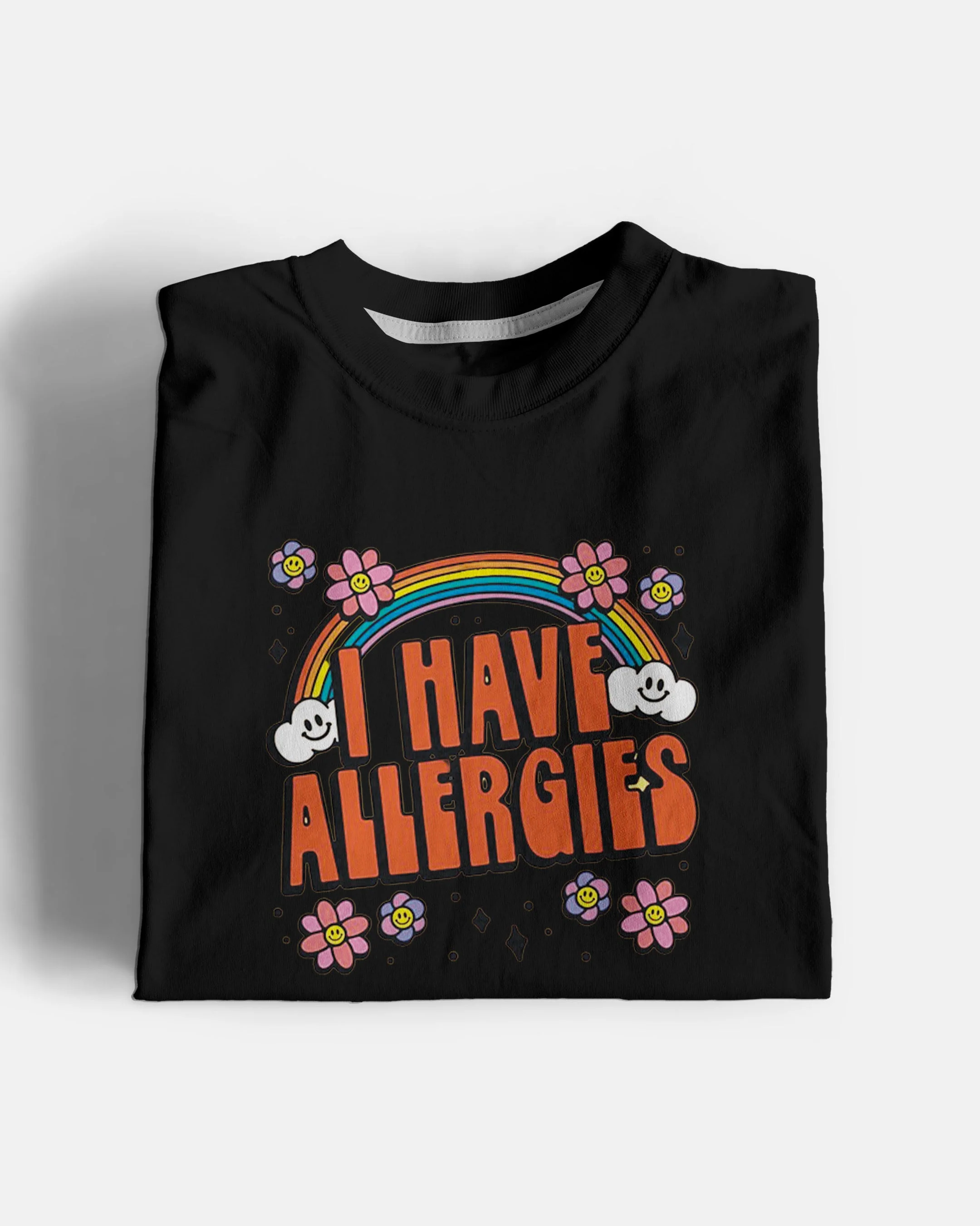 I have Allergies Graphic Tee - Image 3